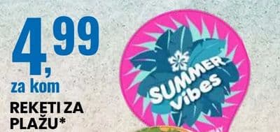 REKETI ZA PLAŽU* Razni modeli su dostupni.