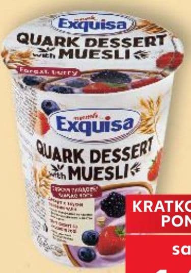 EXQUISA Quark sirni desert s muesli šum.voće ili breskva