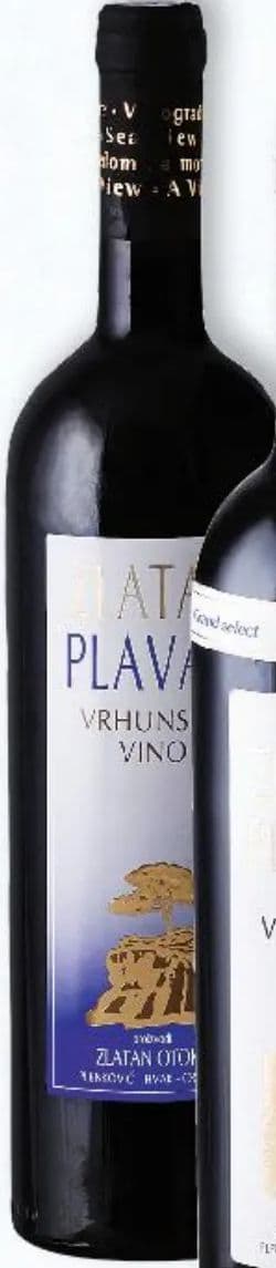 ZLATAN OTOK ZLATAN OTOK Vrhunsko vino