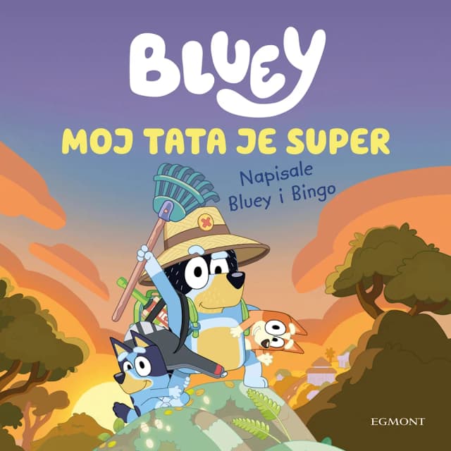 Bluey moj tata je super