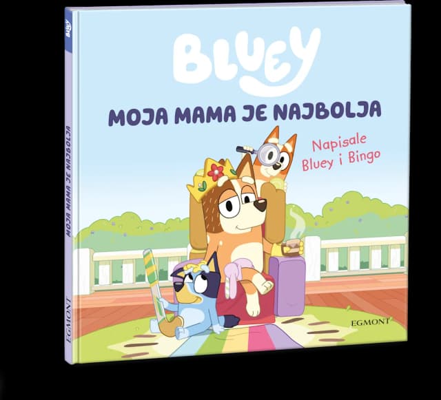 Bluey moja mama je najbolja knjiga